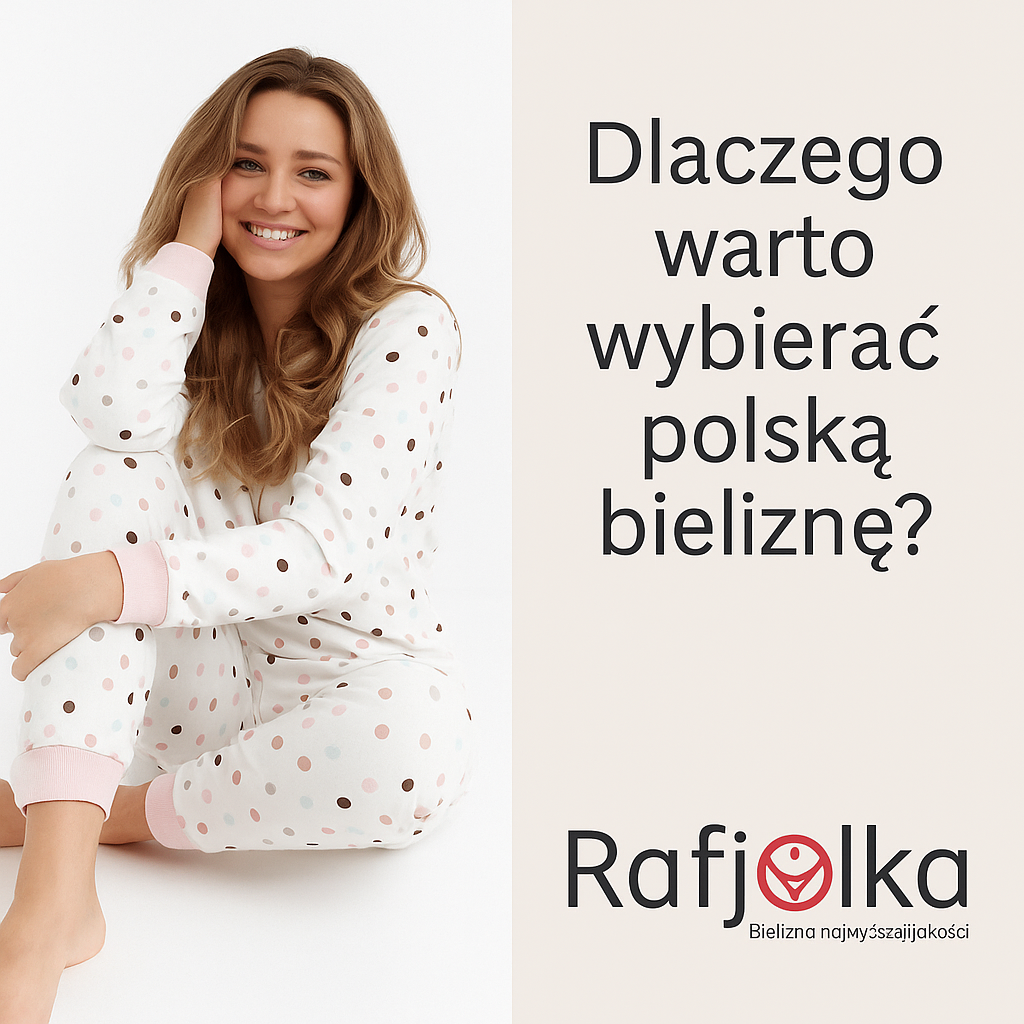 Por qué elegir ropa interior polaca? 5 razones que le convencerán